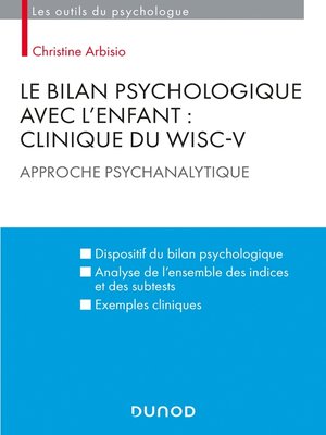 cover image of Le bilan psychologique avec l'enfant